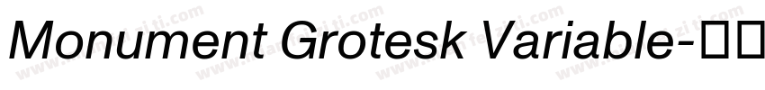 Monument Grotesk Variable字体转换